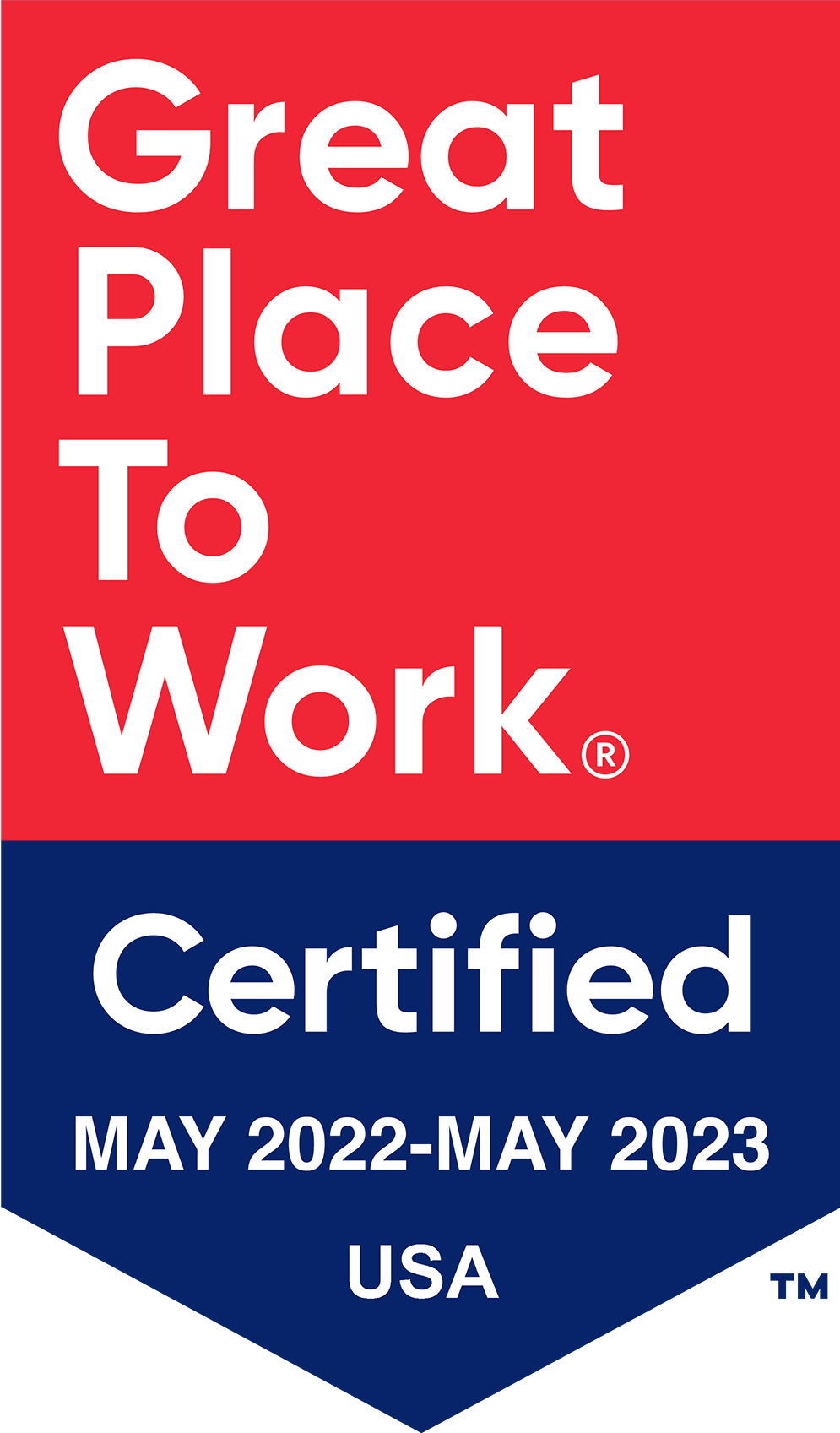 Great Place To Work - Certified May 2022-May 2023