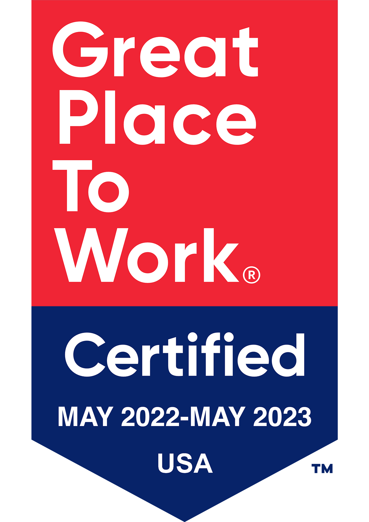 Great Place To Work - Certified May 2022-May 2023
